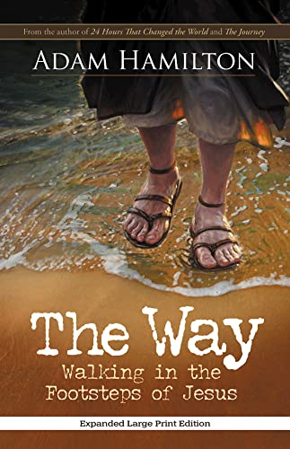 Stock image for The Way, Expanded Paperback Edition: Walking in the Footsteps of Jesus for sale by ThriftBooks-Atlanta