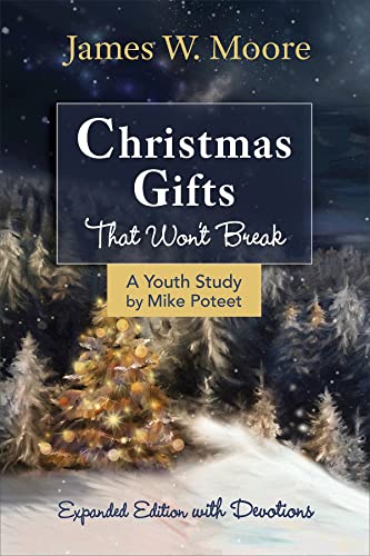 Beispielbild fr Christmas Gifts That Won't Break Youth Study : Expanded Edition with Devotions zum Verkauf von Better World Books