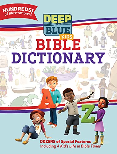 Beispielbild fr Deep Blue Kids Bible Dictionary zum Verkauf von WorldofBooks
