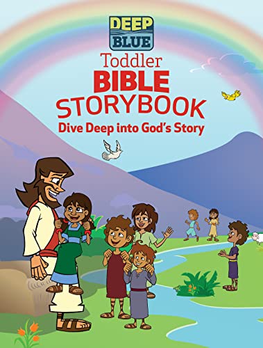 Beispielbild fr Deep Blue Toddler Bible Storybook: Dive Deep Into God's Story zum Verkauf von Gulf Coast Books