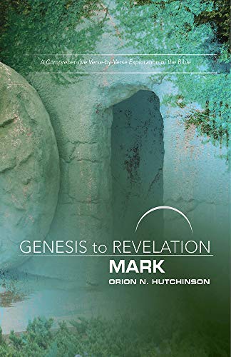 Stock image for Genesis to Revelation: Mark Participant Book: A Comprehensive Verse-by-Verse Exploration of the Bible (Genesis to Revelation series) for sale by HPB-Emerald