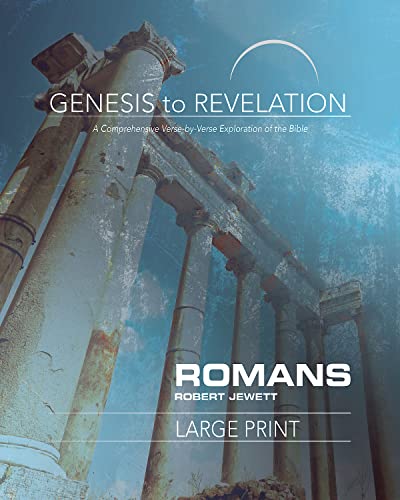 9781501855122: Genesis to Revelation: Romans Participant Book Large Print: A Comprehensive Verse-By-Verse Exploration of the Bible