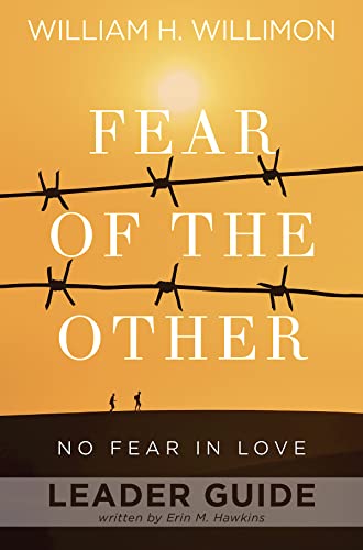 Stock image for Fear of the Other Leader Guide: No Fear in Love for sale by ThriftBooks-Dallas