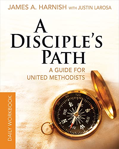 Beispielbild fr A Disciple's Path Daily Workbook : A Guide for United Methodists zum Verkauf von Better World Books