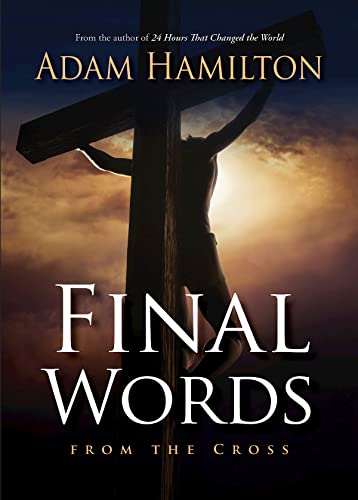 Stock image for Final Words From the Cross for sale by SecondSale