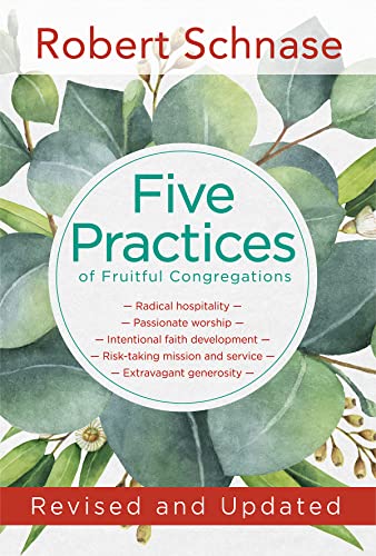 Beispielbild fr Five Practices of Fruitful Congregations: Revised and Updated zum Verkauf von WorldofBooks