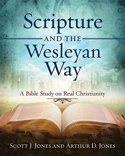 Beispielbild fr Scripture and the Wesleyan Way: A Bible Study on Real Christianity zum Verkauf von Giant Giant