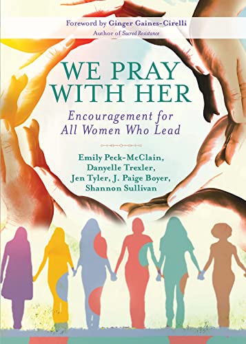 9781501869709: We Pray with Her: Encouragement for All Women Who Lead