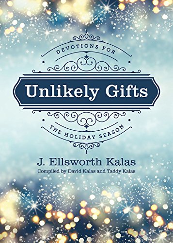 Imagen de archivo de Unlikely Gifts: Devotions for the Holiday Season a la venta por ThriftBooks-Atlanta