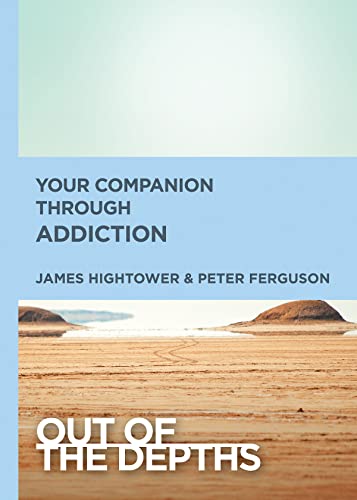 Imagen de archivo de Out of the Depths: Your Companion Through Addiction a la venta por Lakeside Books