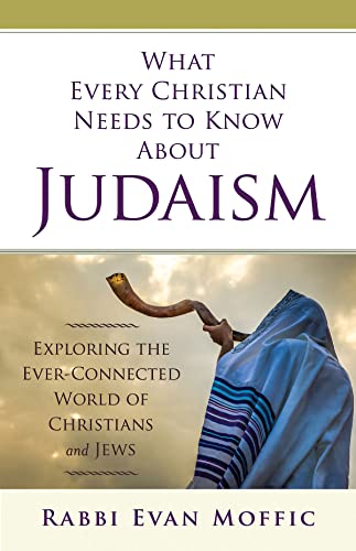 Stock image for What Every Christian Needs to Know About Judaism for sale by Book Outpost