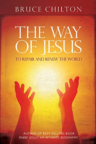 Stock image for The Way of Jesus: To Repair and Renew the World for sale by Gulf Coast Books