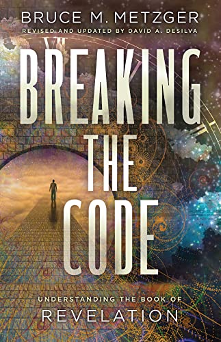 Beispielbild fr Breaking the Code Revised Edition: Understanding the Book of Revelation zum Verkauf von BooksRun