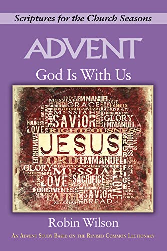 Stock image for God Is With Us: An Advent Study Based on The Revised Common Lectionary for sale by SecondSale