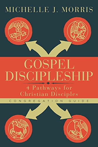 Stock image for Gospel Discipleship Congregation Guide: 4 Pathways for Christian Disciples for sale by SecondSale