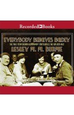 Stock image for Everybody Behaves Badly - The True Story Behind Hemingway's Masterpiece The Sun Also Rises for sale by SecondSale