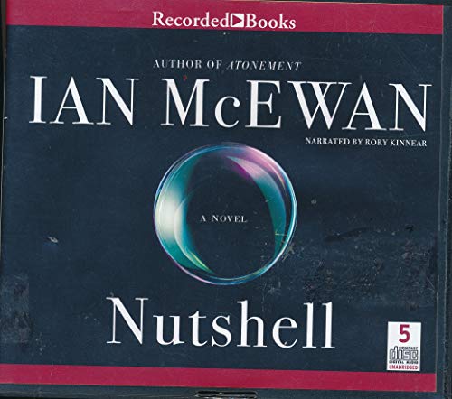 Imagen de archivo de Nutshell Unabridged CD Audiobook by Ian McEwan a la venta por Ezekial Books, LLC