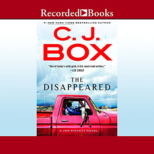 Stock image for The Disappeared (Joe Pickett (18)) for sale by SecondSale
