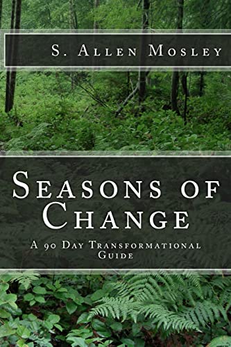 Stock image for Seasons of Change: A 90 Day Transformational Guide for sale by Irish Booksellers
