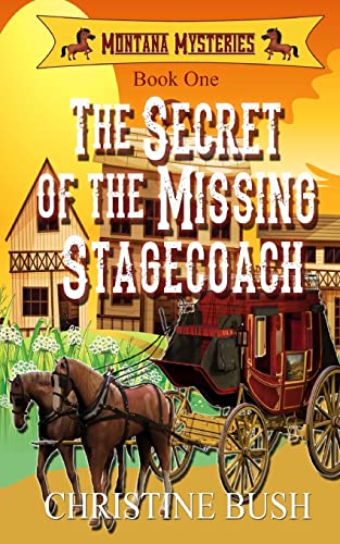 9781502308054: The Secret of the Missing Stagecoach: Volume 1