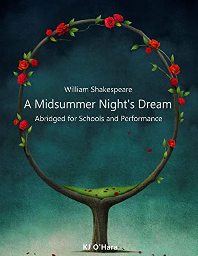 Beispielbild fr A Midsummer Night's Dream: Abridged for Schools and Performance (Shakespeare Shorts For Schools and Performance) zum Verkauf von SecondSale