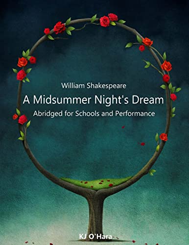9781502311412: A Midsummer Night's Dream: Abridged for Schools and Performance