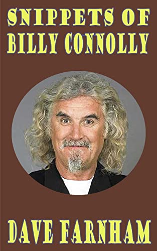Beispielbild fr Snippets of Billy Connolly zum Verkauf von WorldofBooks