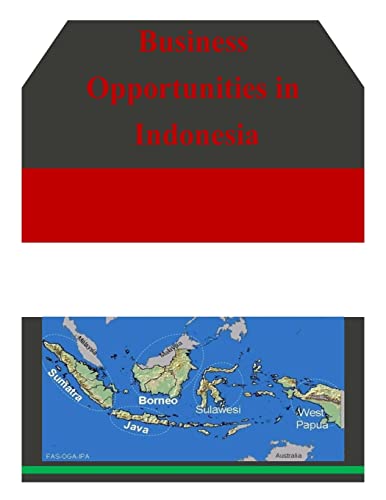 Stock image for Business Opportunities in Indonesia for sale by THE SAINT BOOKSTORE