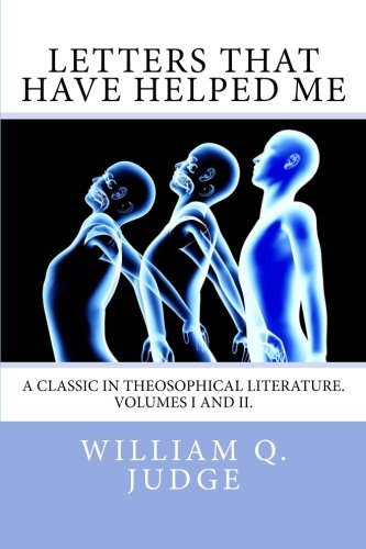 9781502320247: Letters That Have Helped Me: A classic in theosophical literature. Volumes I AND II.