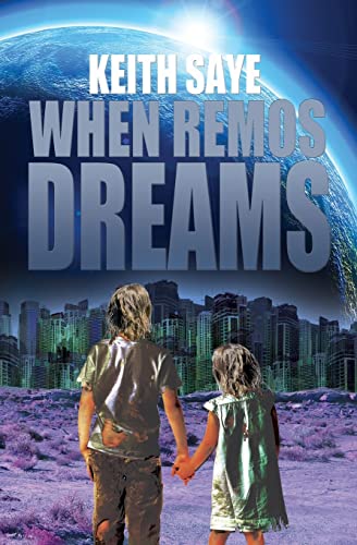 Stock image for When Remos Dreams for sale by THE SAINT BOOKSTORE