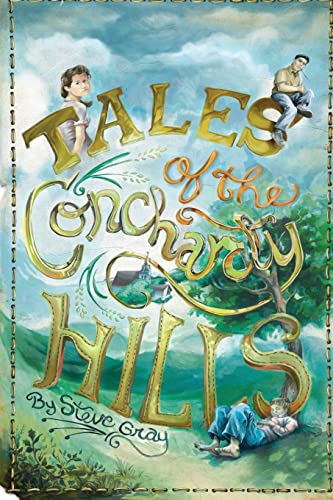 Stock image for Tales of the Concharty Hills for sale by Better World Books