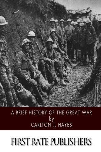 Stock image for A Brief History of the Great War for sale by Revaluation Books