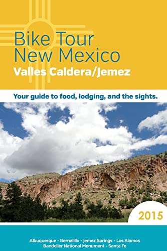 9781502347503: Bike Tour New Mexico: Valles Caldera/Jemez