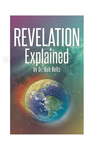 Stock image for Revelation Explained for sale by Goodwill of Colorado