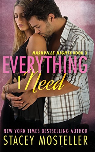 9781502351050: Everything I Need: Volume 3 (Nashville Nights)