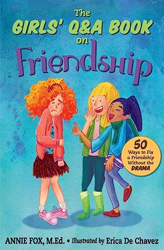 Beispielbild fr The Girls' Q&A Book on Friendship: 50 Ways to Fix a Friendship Without the DRAMA (The Girls' Q&A Books) (Volume 1) zum Verkauf von SecondSale