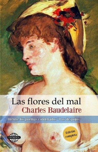 Las flores del mal (Spanish Edition) - Charles Baudelaire