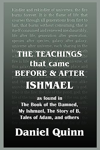 Imagen de archivo de The Teachings: That Came Before and After Ishmael a la venta por California Books