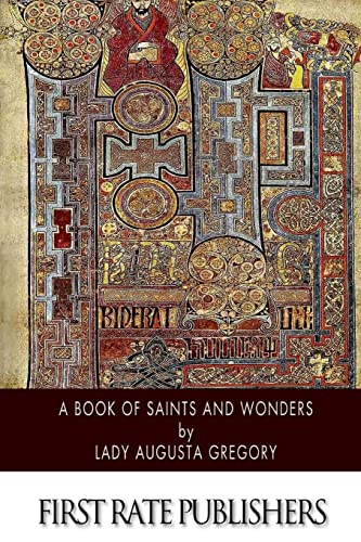 Imagen de archivo de A Book of Saints and Wonders a la venta por Save With Sam