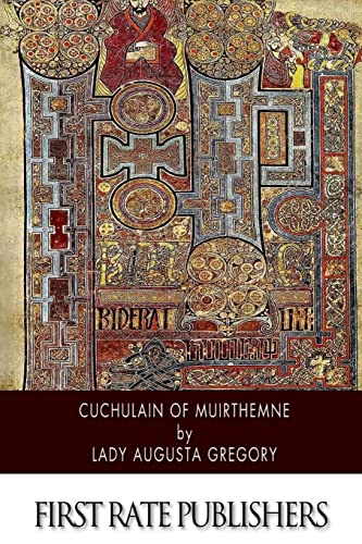 Beispielbild fr Cuchulain of Muirthemne zum Verkauf von WorldofBooks