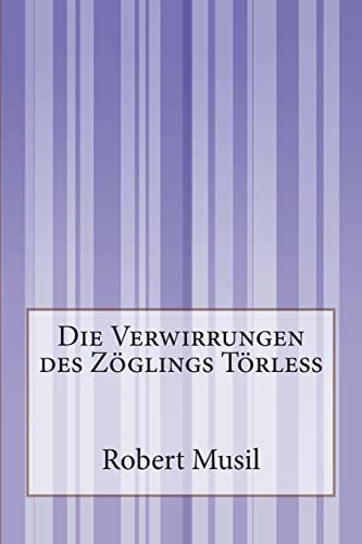 Beispielbild fr Die Verwirrungen des Zoeglings Toerless zum Verkauf von THE SAINT BOOKSTORE