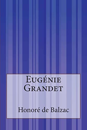 9781502363077: Eugnie Grandet
