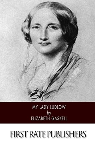 Stock image for My Lady Ludlow for sale by THE SAINT BOOKSTORE