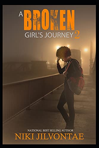 9781502364234: A Broken Girl's Journey 2 (A Broken Girl's Journey Series)
