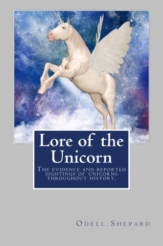 Beispielbild fr The Lore of the Unicorn zum Verkauf von Hawking Books