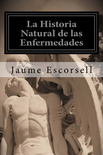 9781502365095: La Historia Natural de las Enfermedades (Spanish Edition)