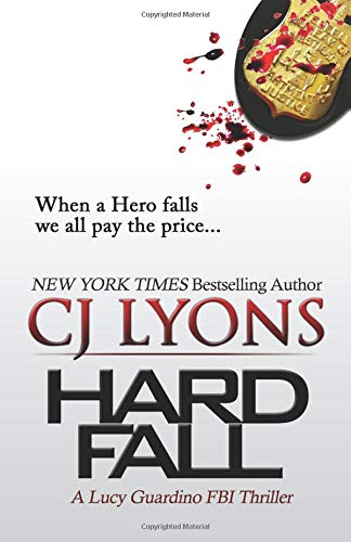 9781502366658: HARD FALL (Lucy Guardino FBI Thrillers Book 5)