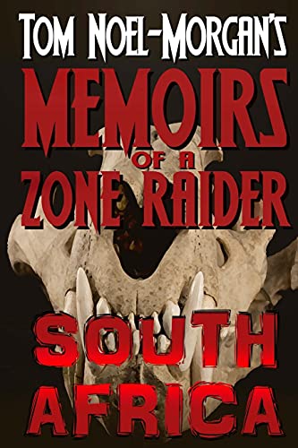 Stock image for South Africa (Memoirs of a Zone Raider) for sale by Lucky's Textbooks