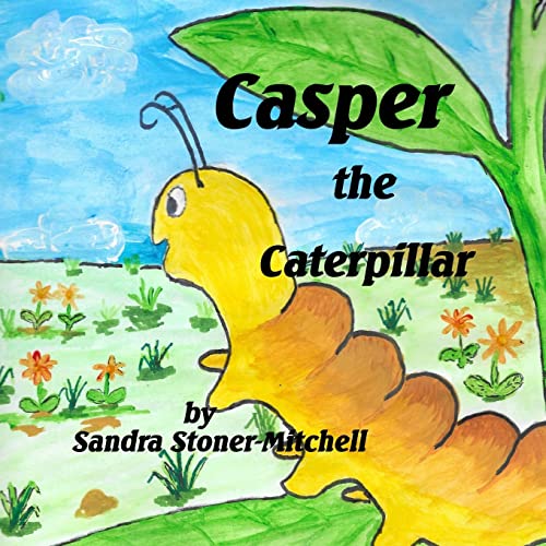 Stock image for Casper the Caterpillar for sale by WorldofBooks