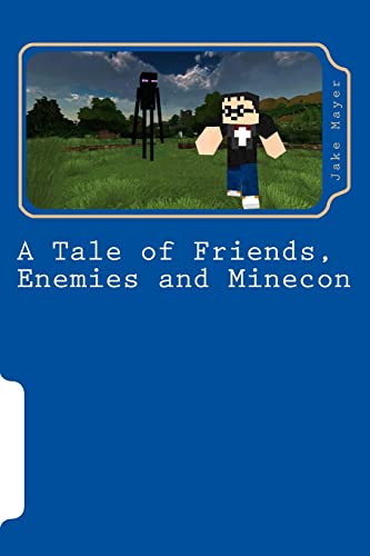 9781502376947: A Tale of Friends, Enemies and Minecon: A Minecraft Novel: Volume 2